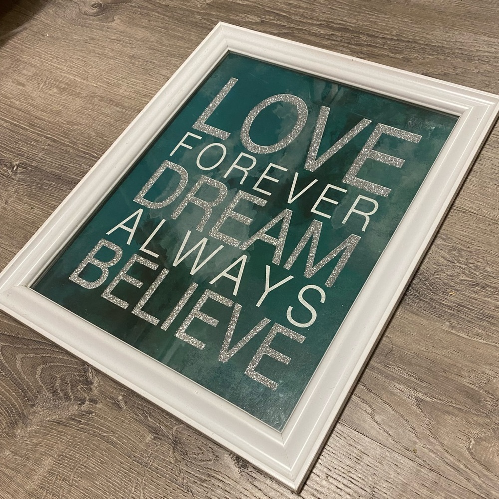 Inspirational Framed Wall Art “Love Forever Dream Always Believe” - Picture 4 of 4